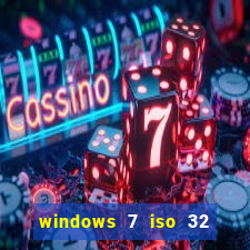 windows 7 iso 32 bits pt-br download